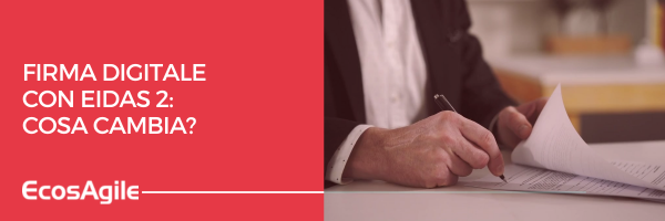 Firma digitale e sicurezza dei documenti aziendali con eIDAS 2