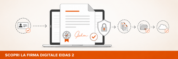Firma digitale e sicurezza dei documenti aziendali con eIDAS 2
