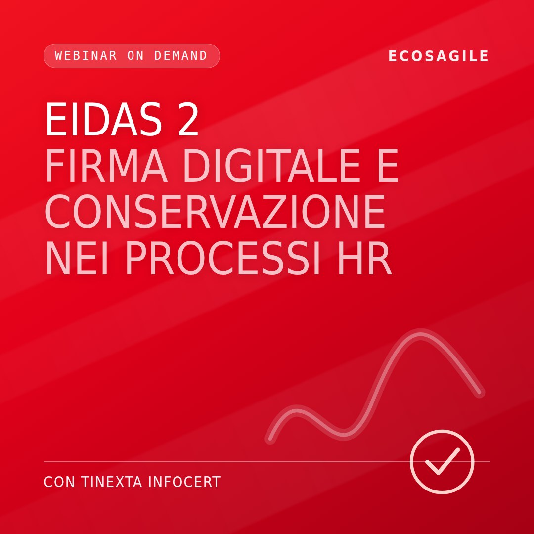 Copertina del webinar: eIDAS 2: firma digitale e conservazione nei processi HR