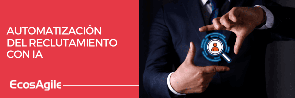 automatización del reclutamiento, herramientas de IA para RRHH, experiencia del candidato, gestión del talento humano