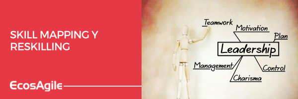 competencias, habilidades, skill mapping, reskilling