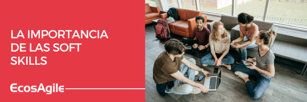 soft skills, hard skills, ejemplos soft skills, entrevistas laborales, habilidades